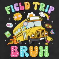 Field Trip Bruh Happy Field Day 2025 Let The Games Begin Cool Comfort Performance Bucket Hat