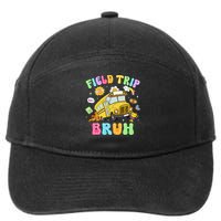 Field Trip Bruh Happy Field Day 2025 Let The Games Begin 7-Panel Snapback Hat