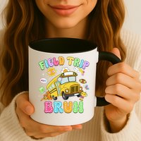 Field Trip Bruh Happy Field Day 2025 Let The Games Begin Mug