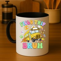 Field Trip Bruh Happy Field Day 2025 Let The Games Begin Mug