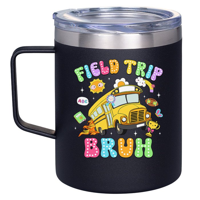 Field Trip Bruh Happy Field Day 2025 Let The Games Begin 12oz Stainless Steel Coffee Mug