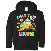 Field Trip Bruh Happy Field Day 2025 Let The Games Begin Toddler Hoodie