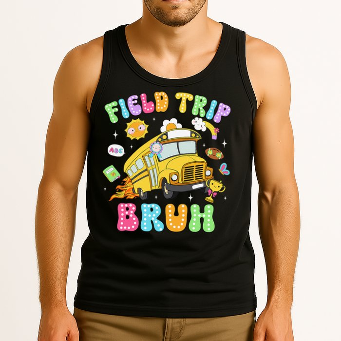 Field Trip Bruh Happy Field Day 2025 Let The Games Begin Tank Top