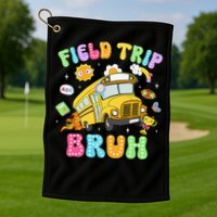 Field Trip Bruh Happy Field Day 2025 Let The Games Begin Golf Towel