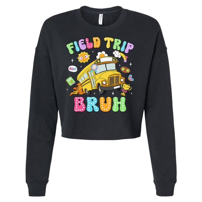 Field Trip Bruh Happy Field Day 2025 Let The Games Begin Cropped Pullover Crew