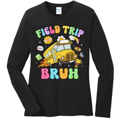 Field Trip Bruh Happy Field Day 2025 Let The Games Begin Ladies Long Sleeve Shirt