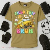 Field Trip Bruh Happy Field Day 2025 Let The Games Begin Performance Shirt