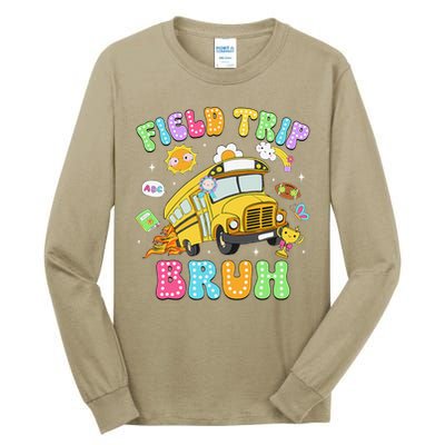 Field Trip Bruh Happy Field Day 2025 Let The Games Begin Tall Long Sleeve T-Shirt
