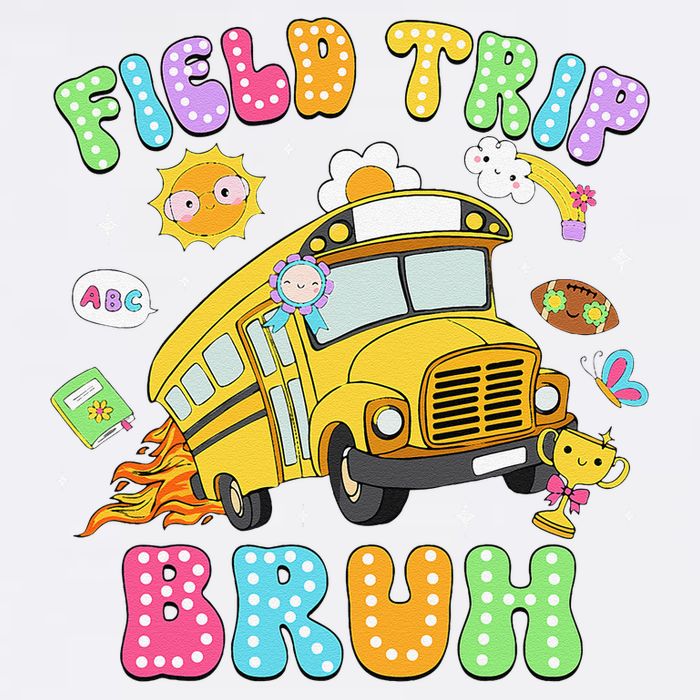 Field Trip Bruh Happy Field Day 2025 Let The Games Begin Garment-Dyed Sweatshirt