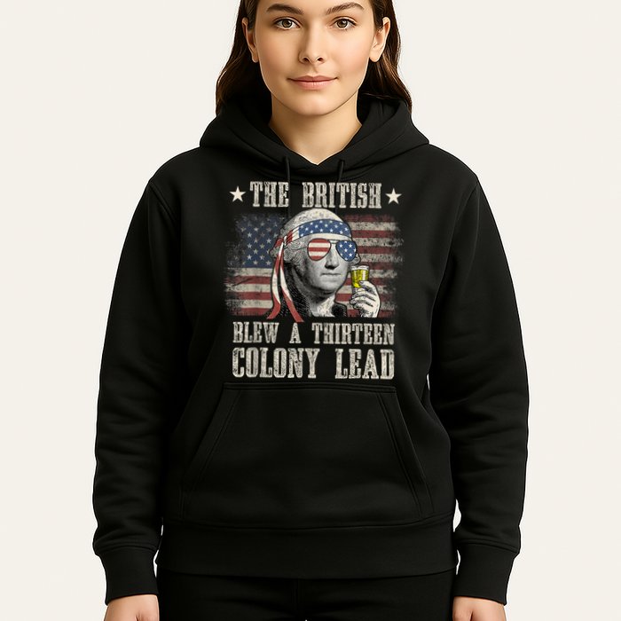 Funny The British Blew A 13 Colony Lead 4th Of July Us Flag Hoodie