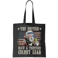 Funny The British Blew A 13 Colony Lead 4th Of July Us Flag Bag