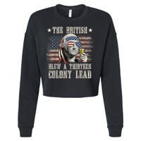Funny The British Blew A 13 Colony Lead 4th Of July Us Flag Cropped Pullover Crew