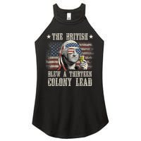 Funny The British Blew A 13 Colony Lead 4th Of July Us Flag Women's Perfect Tri Rocker Tank