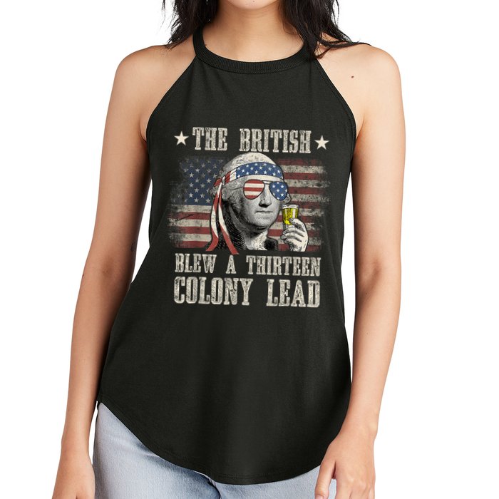Funny The British Blew A 13 Colony Lead 4th Of July Us Flag Women's Perfect Tri Rocker Tank