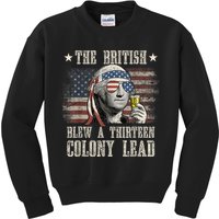 Funny The British Blew A 13 Colony Lead 4th Of July Us Flag Kids Sweatshirt