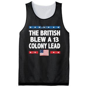 Funny The British Blew A Thirteen Colony Lead 4th Of July Mesh Reversible Basketball Jersey Tank