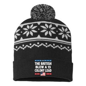 Funny The British Blew A Thirteen Colony Lead 4th Of July USA-Made Snowflake Beanie