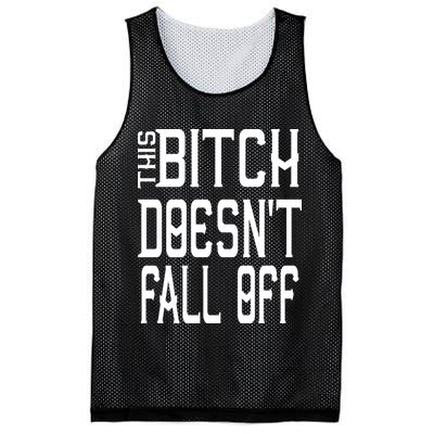 Funny THIS BITCH DOESN'T FALL OFF Mesh Reversible Basketball Jersey Tank