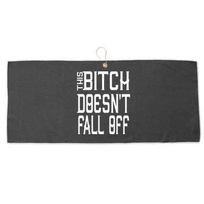 Funny THIS BITCH DOESN'T FALL OFF Large Microfiber Waffle Golf Towel