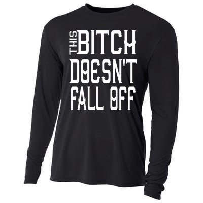 Funny THIS BITCH DOESN'T FALL OFF Cooling Performance Long Sleeve Crew