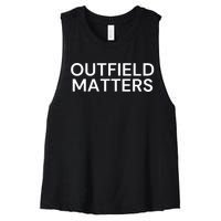 Funny Travel Baseball Outfield Matters Outfielders Women's Racerback Cropped Tank