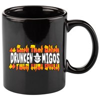 Fuck The Bitch Drunken M.I.G.O.S 11oz C Handle Ceramic Mug