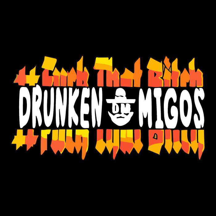 Fuck The Bitch Drunken M.I.G.O.S Womens Tank Top