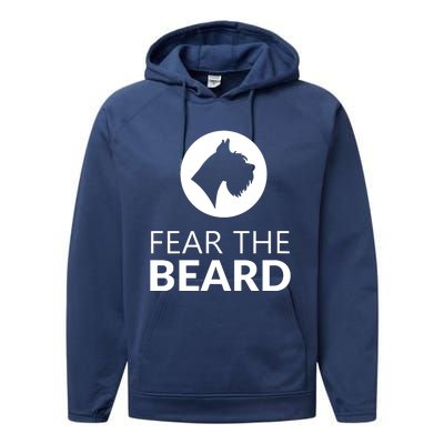 Fear The Beard Funny Schnauzer Lover T Gift Performance Fleece Hoodie