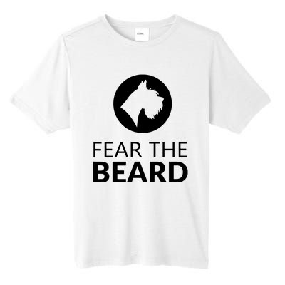 Fear The Beard Funny Schnauzer Lover T Gift Tall Fusion ChromaSoft Performance T-Shirt