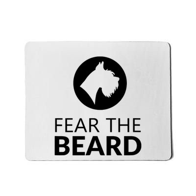 Fear The Beard Funny Schnauzer Lover T Gift Mousepad