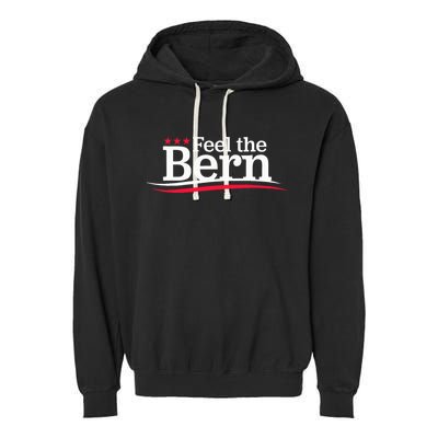 Feel The Bern Campaign Sign Not Me Us Meme Bernie Bro Garment-Dyed Fleece Hoodie