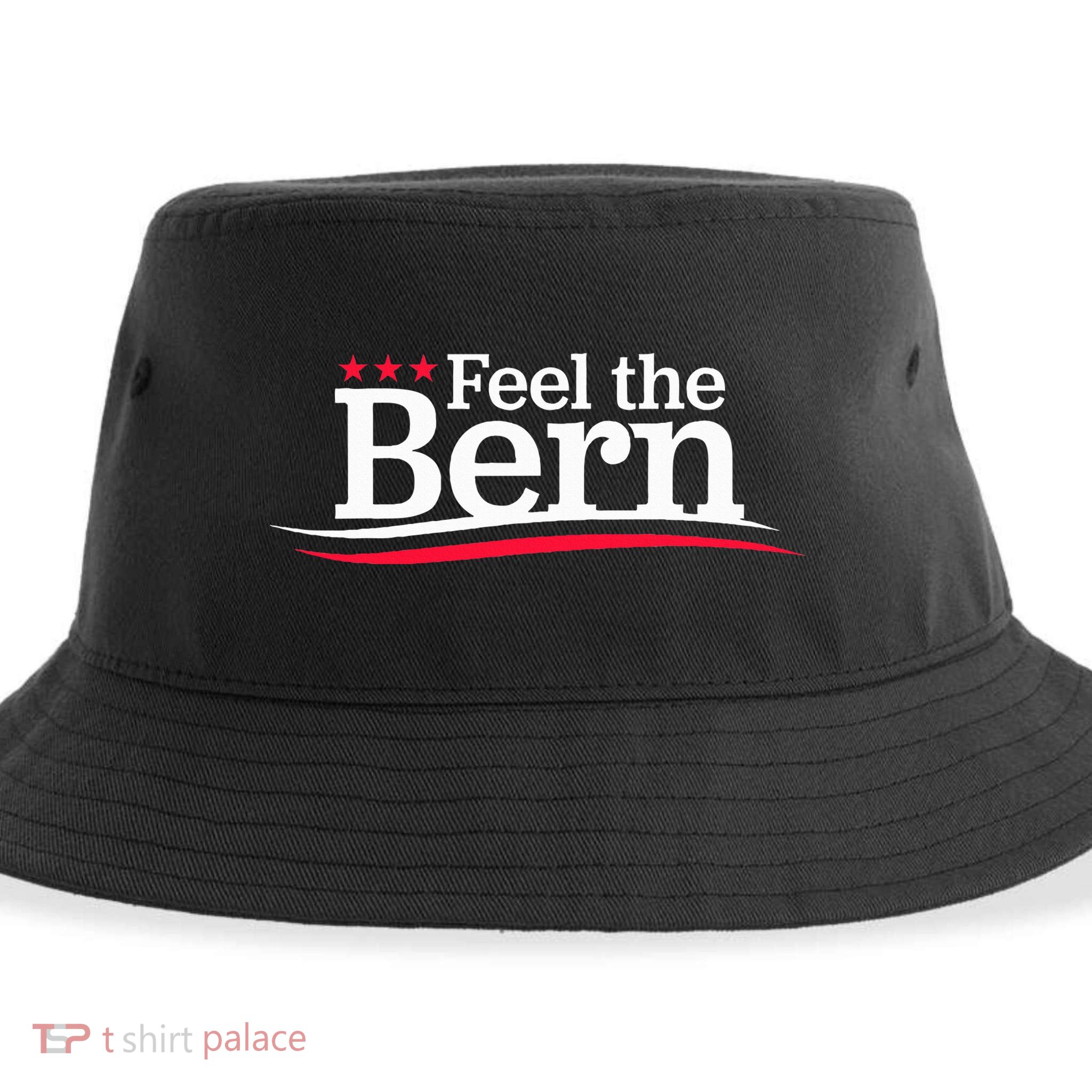 Feel The Bern Campaign Sign Not Me Us Meme Bernie Bro Sustainable Bucket Hat
