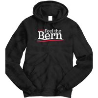 Feel The Bern Campaign Sign Not Me Us Meme Bernie Bro Tie Dye Hoodie