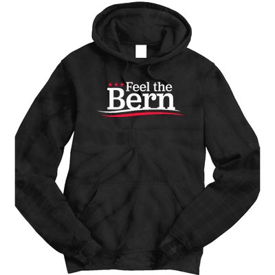 Feel The Bern Campaign Sign Not Me Us Meme Bernie Bro Tie Dye Hoodie