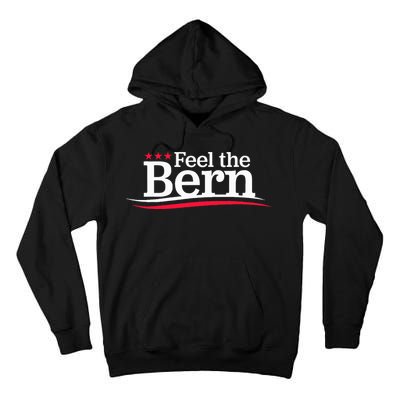 Feel The Bern Campaign Sign Not Me Us Meme Bernie Bro Tall Hoodie