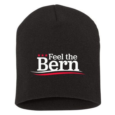 Feel The Bern Campaign Sign Not Me Us Meme Bernie Bro Short Acrylic Beanie