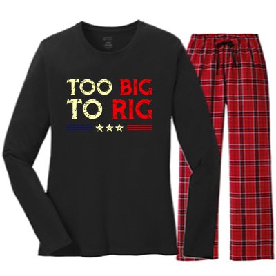 Funny Too Big To Rig 2024 Women's Long Sleeve Flannel Pajama Set 