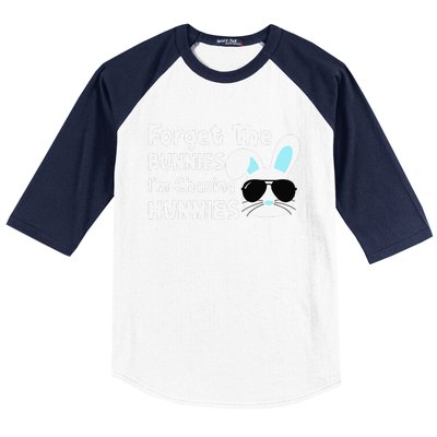 Forget The Bunnies Im Chasing Hunnies Easter Bunnies Baseball Sleeve Shirt