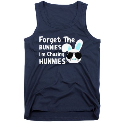 Forget The Bunnies Im Chasing Hunnies Easter Bunnies Tank Top