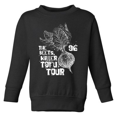 Funny The Beets Killer Tofu Tour Vintage Vegan Animal Rights Toddler Sweatshirt