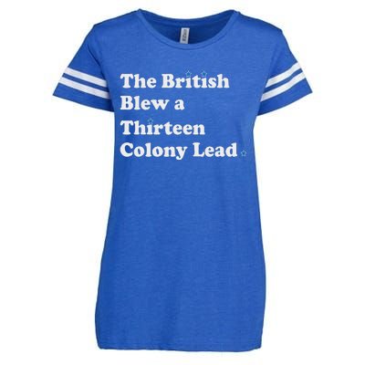 Funny The British Blew Thirteen Colony Lead Enza Ladies Jersey Football T-Shirt