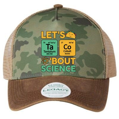 Funny Taco Bout Scienceshirt Tuesday Chemistry Stem Teacher Legacy Tie Dye Trucker Hat