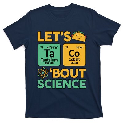 Funny Taco Bout Scienceshirt Tuesday Chemistry Stem Teacher T-Shirt