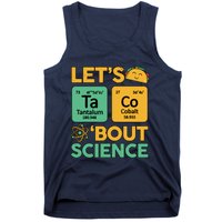 Funny Taco Bout Scienceshirt Tuesday Chemistry Stem Teacher Tank Top