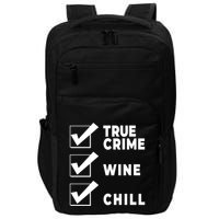 Funny True Crime Checklist Gift Design For Lovers Junkies Meaningful Gift Impact Tech Backpack