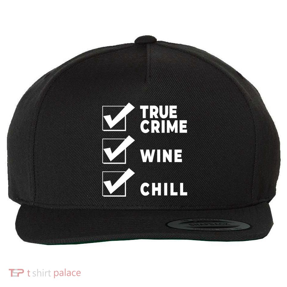Funny True Crime Checklist Gift Design For Lovers Junkies Meaningful Gift Wool Snapback Cap