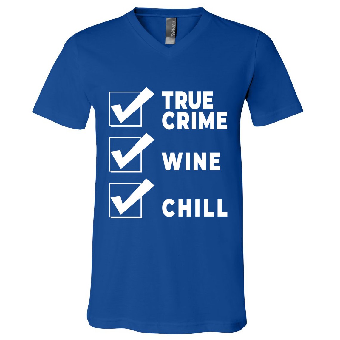 Funny True Crime Checklist Gift Design For Lovers Junkies Meaningful Gift V-Neck T-Shirt