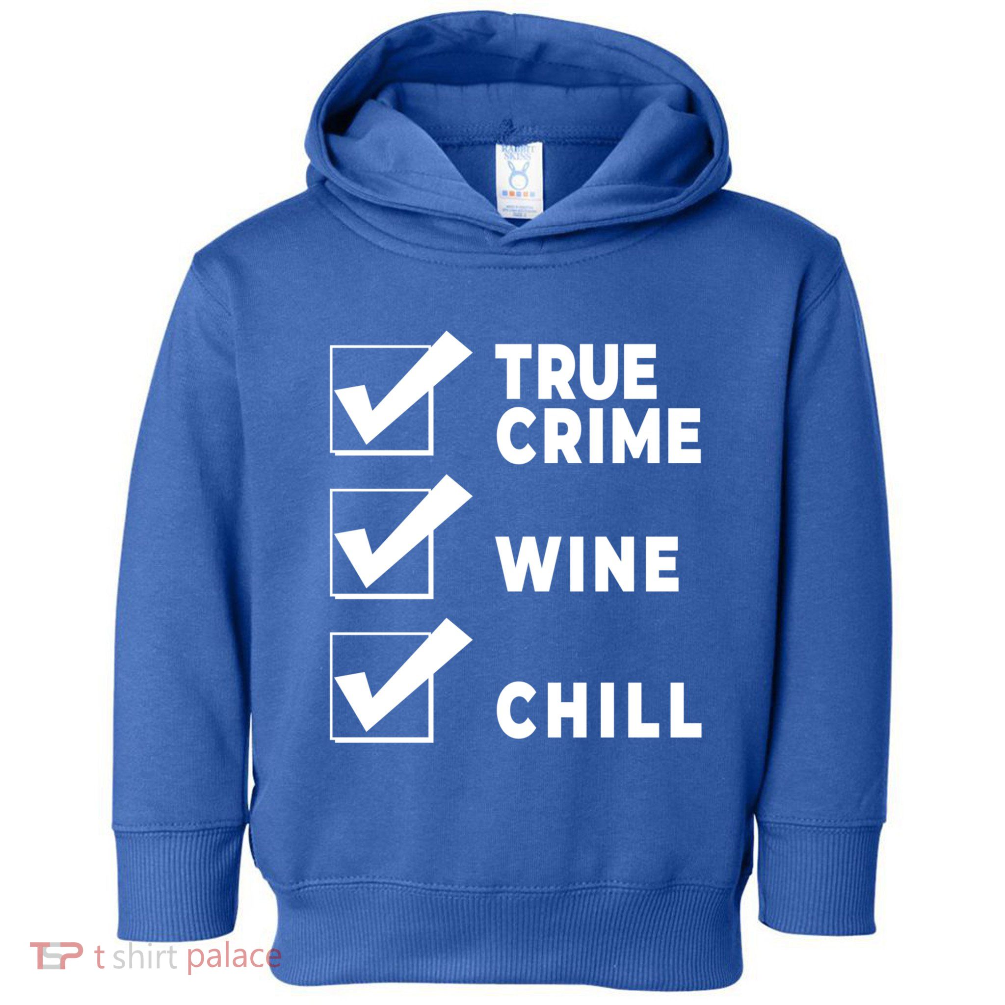 Funny True Crime Checklist Gift Design For Lovers Junkies Meaningful Gift Toddler Hoodie