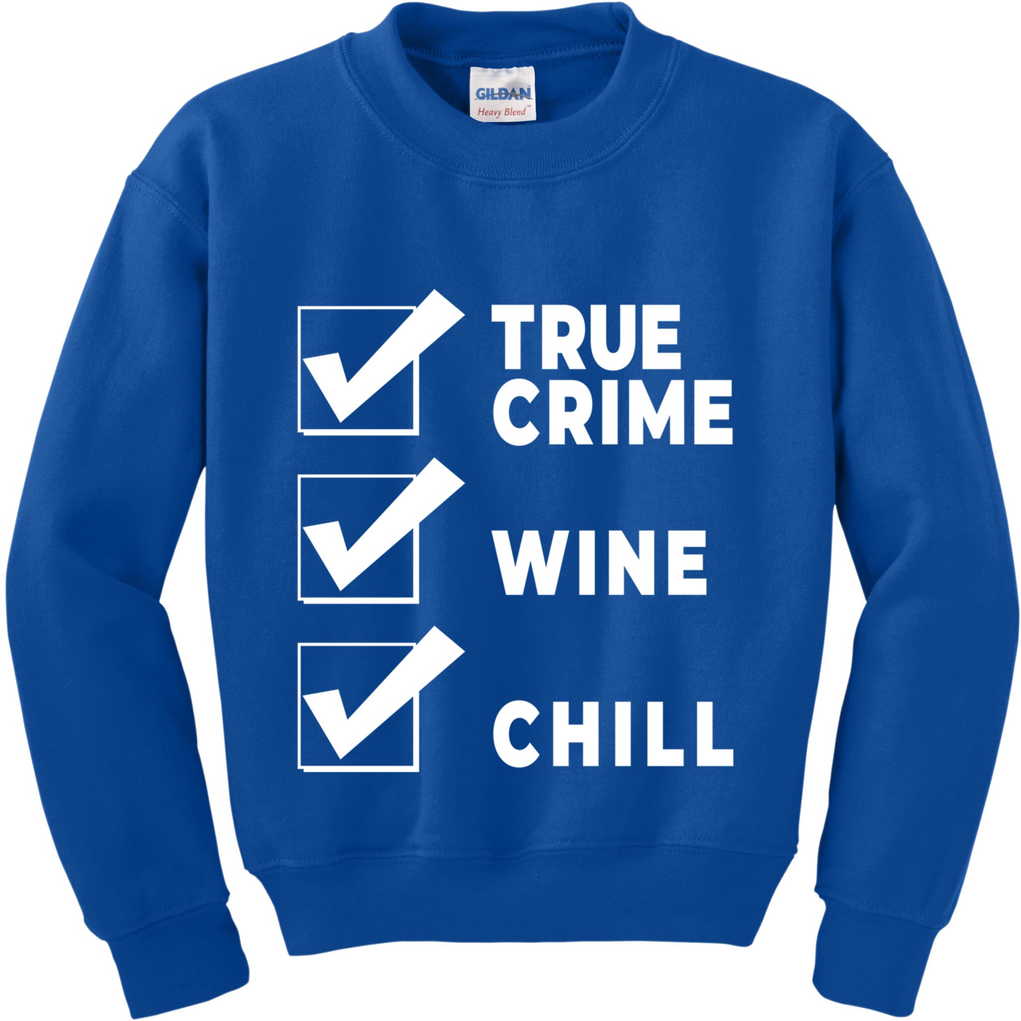 Funny True Crime Checklist Gift Design For Lovers Junkies Meaningful Gift Kids Sweatshirt