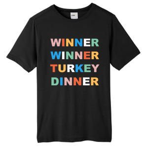 Funny Thanksgiving Christmas Winner Winner Turkey Dinner Cute Gift Tall Fusion ChromaSoft Performance T-Shirt